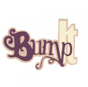 RBS - Bump It Layered Title RBS - Bump It Layered Title