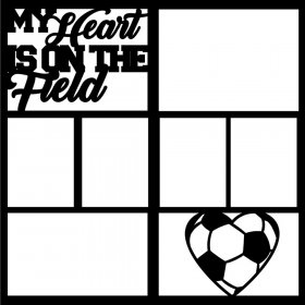 RBS - Overlay - My Heart is on the Field (Soccer) RBS - Overlay - My Heart is on the Field (Soccer)