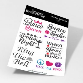 Clear Quotes - Bunco Clear Quotes - Bunco